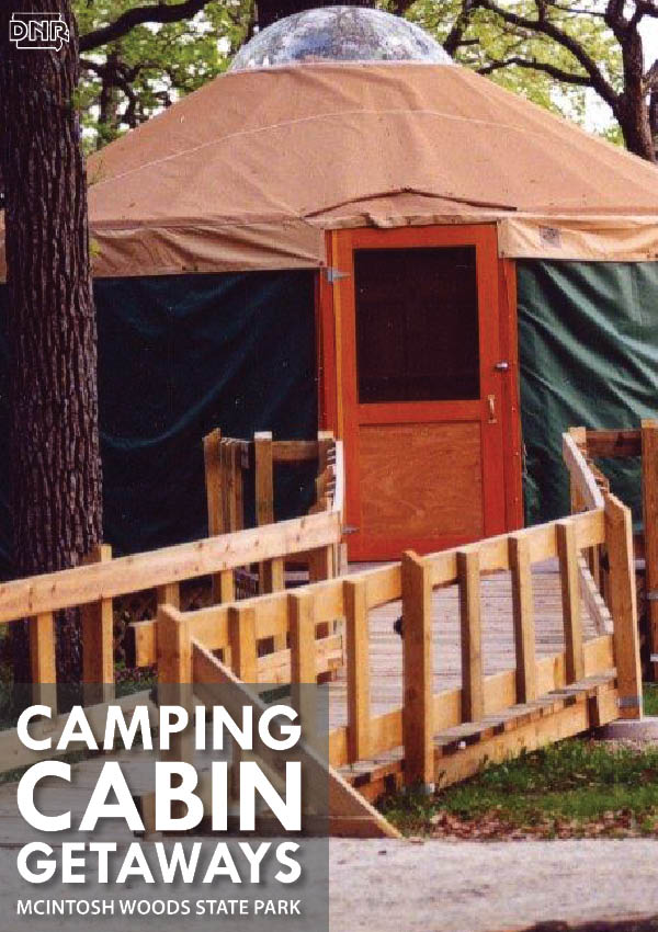 Take a quick weekend getaway with the unique camping experience of staying in a yurt at McIntosh Woods State Park | Iowa DNR